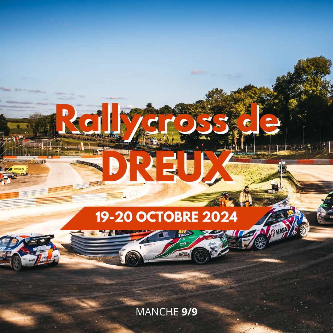 🎉🚗 Rallycross de Dreux 2024 – Ne Manquez Pas ça ! 🚗🎉